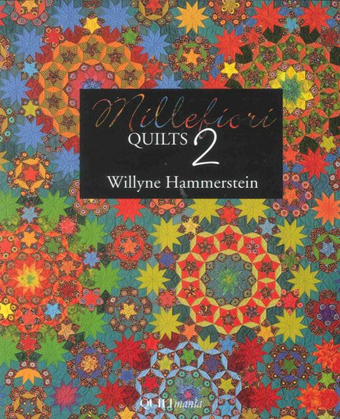 Millefiori Quilts 2