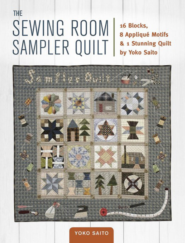 The Sewing Room Sampler Quilt