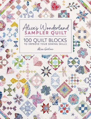 Alice's Wonderland Sampler Quilt Book