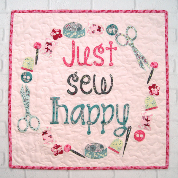 Just Sew Happy - Kit